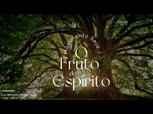 Série: O Fruto do Espirito